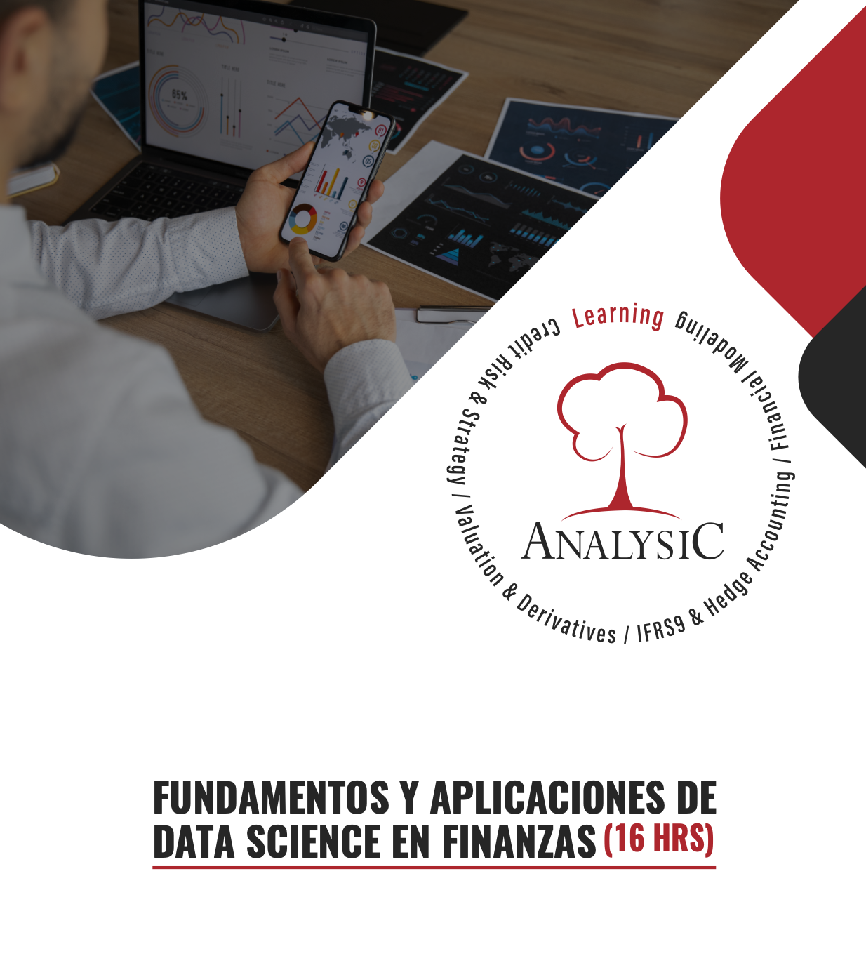 CURSO ABIERTO: FUNDAMENTOS Y APLICACIONES DE DATA SCIENCE EN FINANZAS